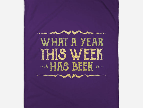 What A Year This Week Has Been