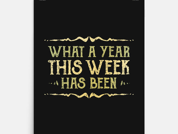 What A Year This Week Has Been