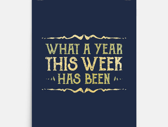 What A Year This Week Has Been