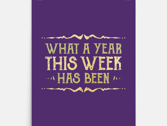 What A Year This Week Has Been