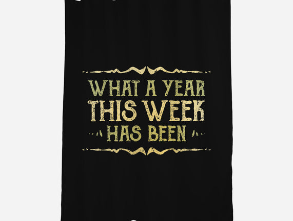 What A Year This Week Has Been