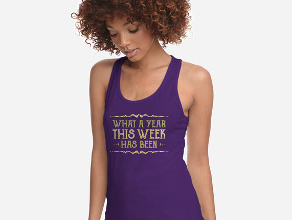 What A Year This Week Has Been