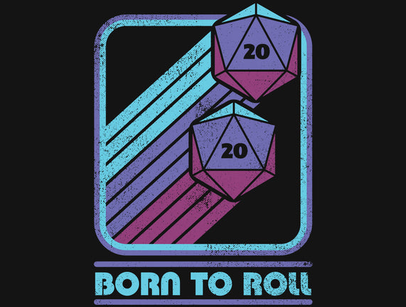 RPG Vintage Born To Roll