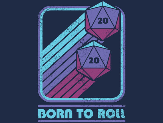 RPG Vintage Born To Roll
