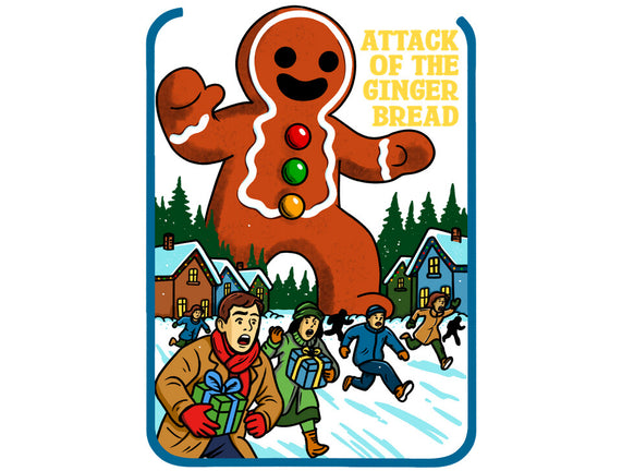 Attack Of The Gingerbread