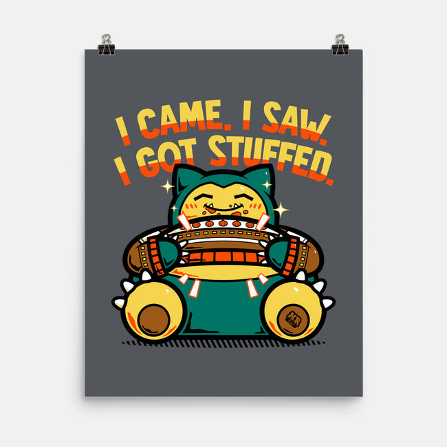 I Got Stuffed-None-Matte-Poster-krisren28
