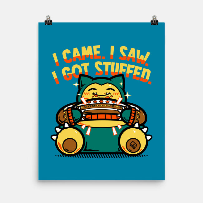 I Got Stuffed-None-Matte-Poster-krisren28