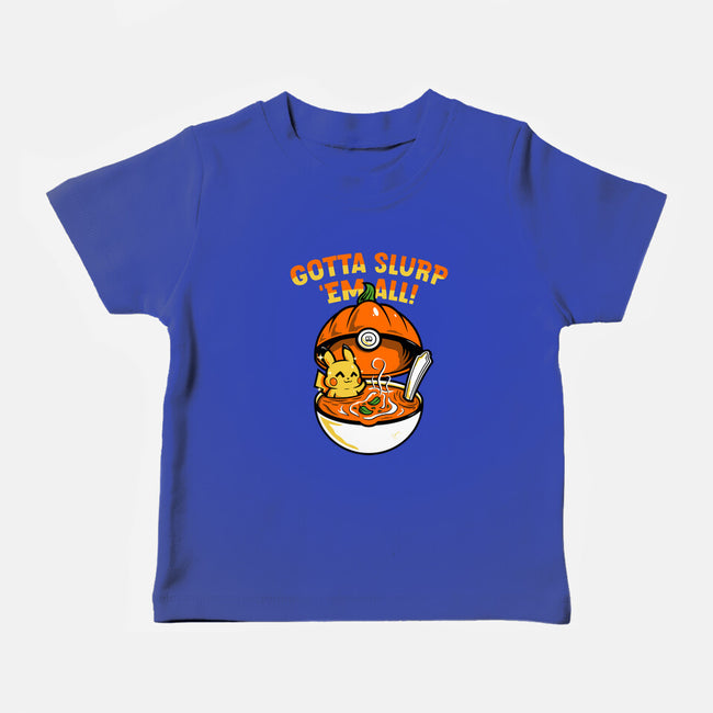 Gotta Slurp Em All-Baby-Basic-Tee-krisren28