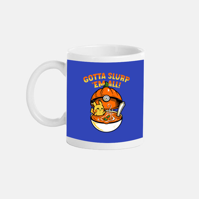 Gotta Slurp Em All-None-Mug-Drinkware-krisren28