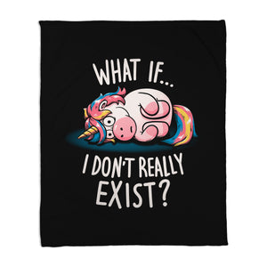 What If I Don't Exist