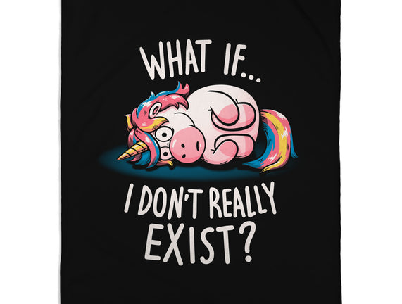 What If I Don't Exist