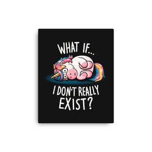 What If I Don't Exist