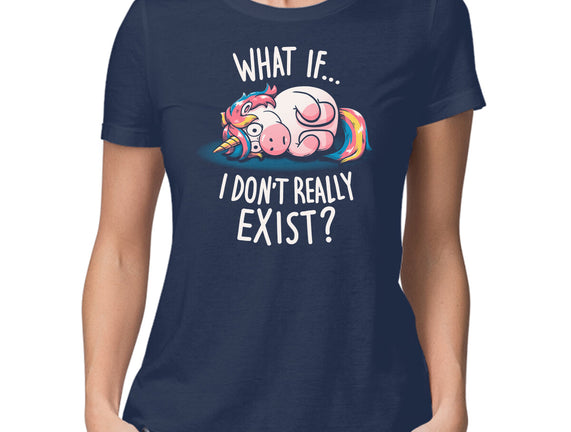 What If I Don't Exist