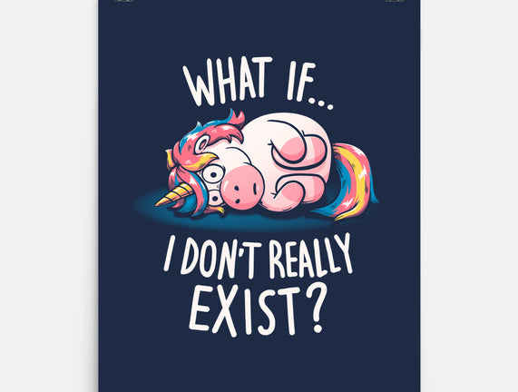 What If I Don't Exist