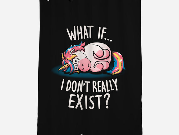 What If I Don't Exist