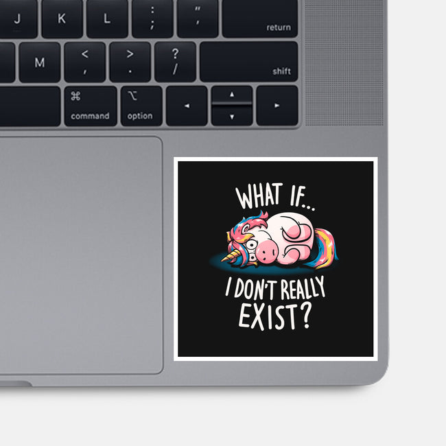 What If I Don't Exist-None-Glossy-Sticker-koalastudio