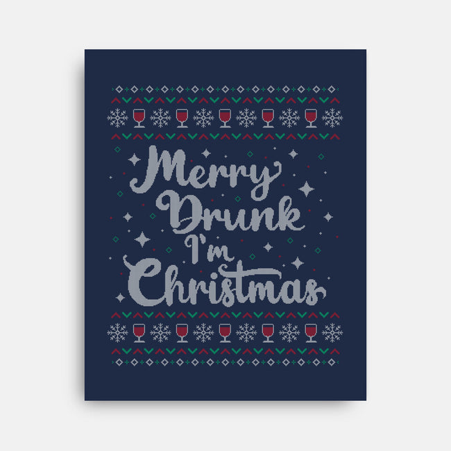 Merry Drunk Im Christmas-None-Stretched-Canvas-xMorfina
