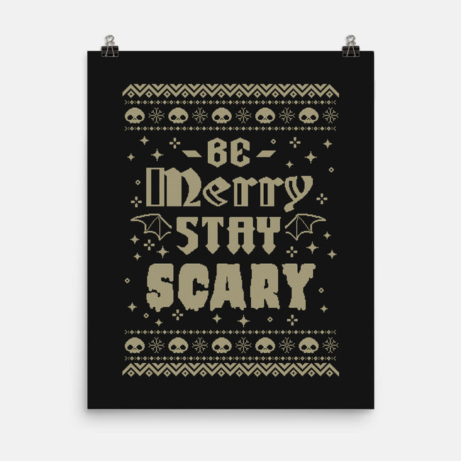 Be Merry Stay Scary Ugly Sweater-None-Matte-Poster-xMorfina