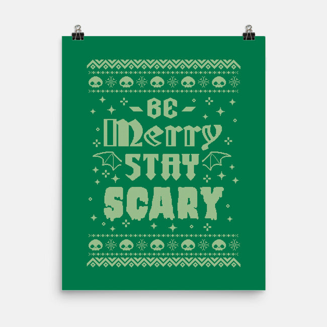 Be Merry Stay Scary Ugly Sweater-None-Matte-Poster-xMorfina