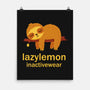 LazyLemon Inactivewear-None-Matte-Poster-kg07