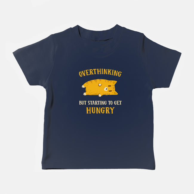 Overthinking But Getting Hungry-Baby-Basic-Tee-kg07