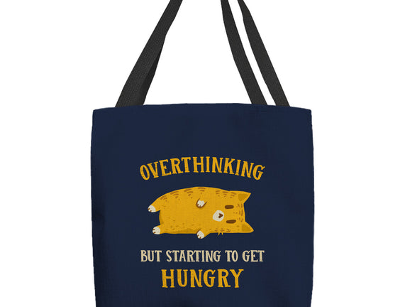 Overthinking But Getting Hungry