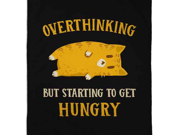 Overthinking But Getting Hungry