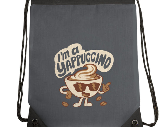 I'm A Yappuccino
