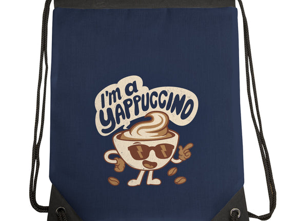 I'm A Yappuccino