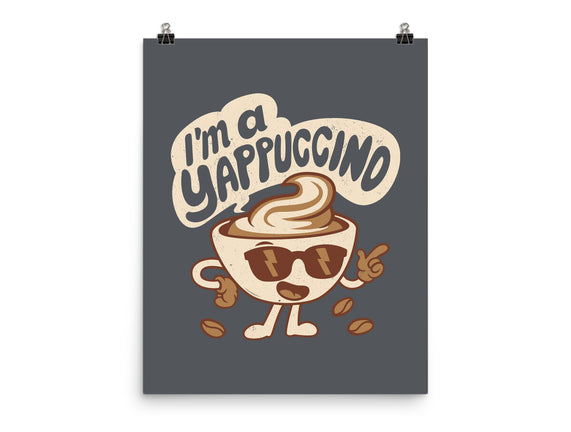 I'm A Yappuccino