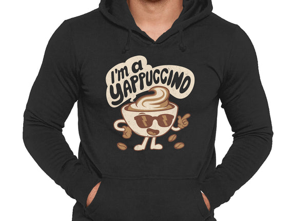 I'm A Yappuccino