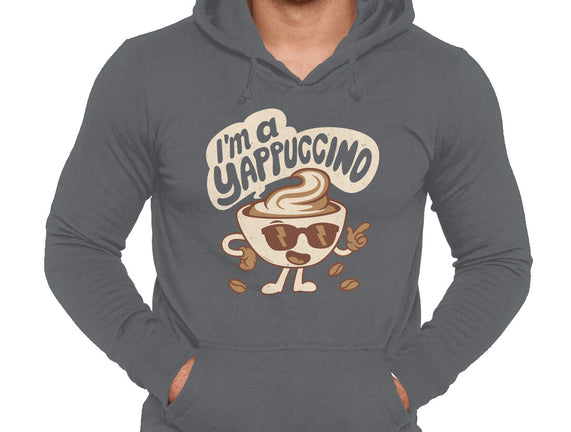 I'm A Yappuccino