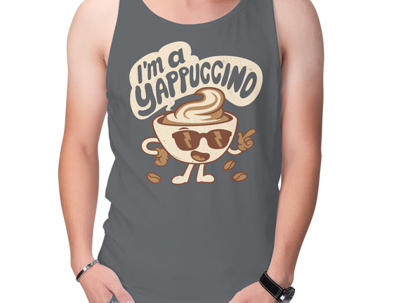 I'm A Yappuccino