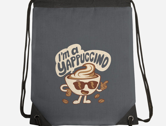 I'm A Yappuccino