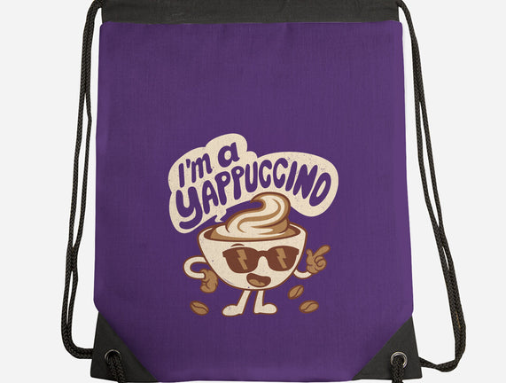 I'm A Yappuccino