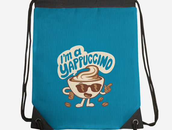 I'm A Yappuccino