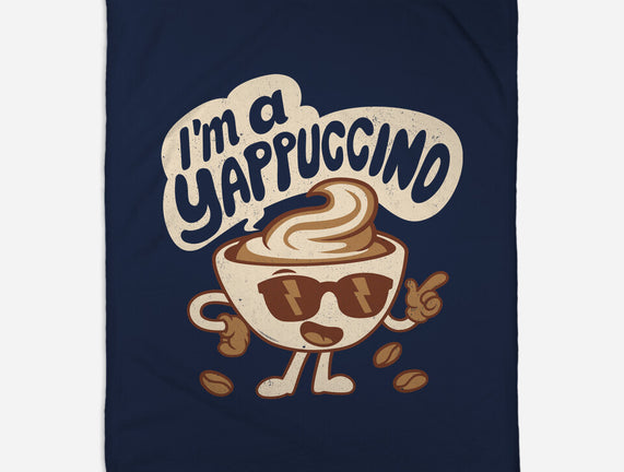I'm A Yappuccino