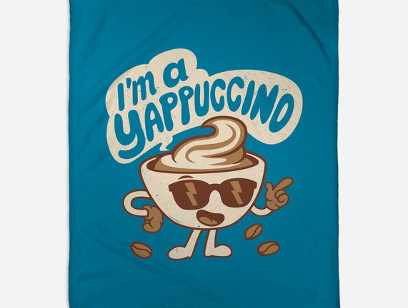 I'm A Yappuccino