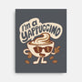 I'm A Yappuccino-None-Stretched-Canvas-Nemons