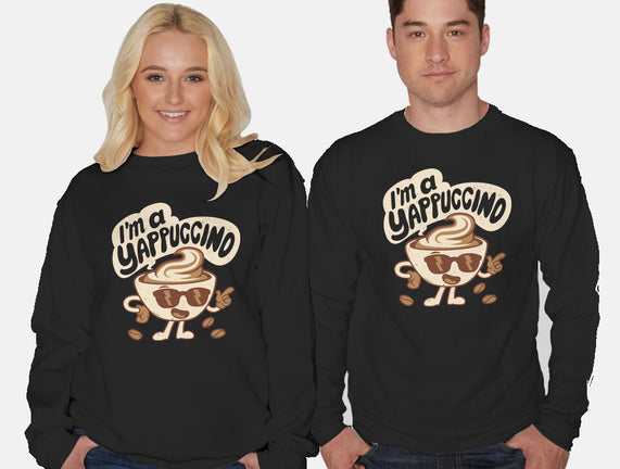 I'm A Yappuccino