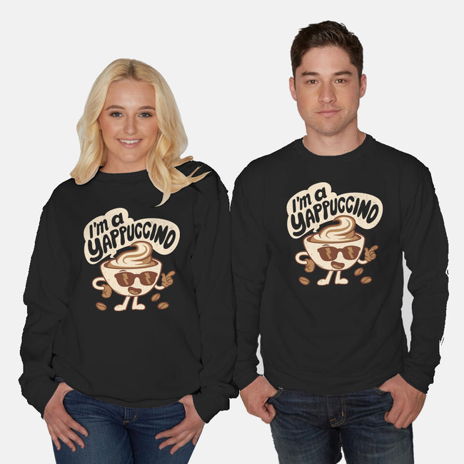 I'm A Yappuccino-Unisex-Crew Neck-Sweatshirt-Nemons