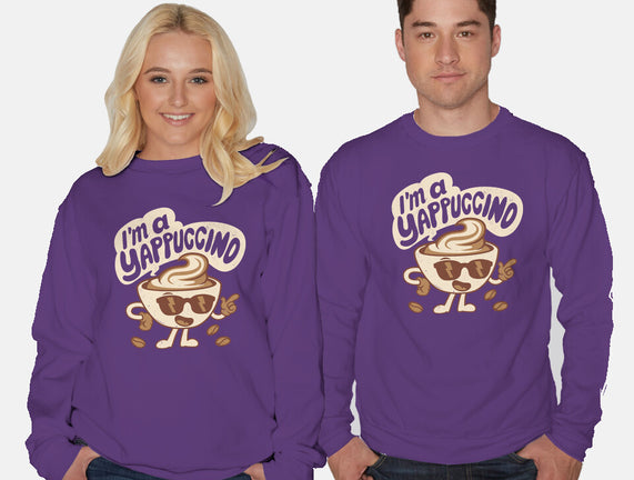 I'm A Yappuccino