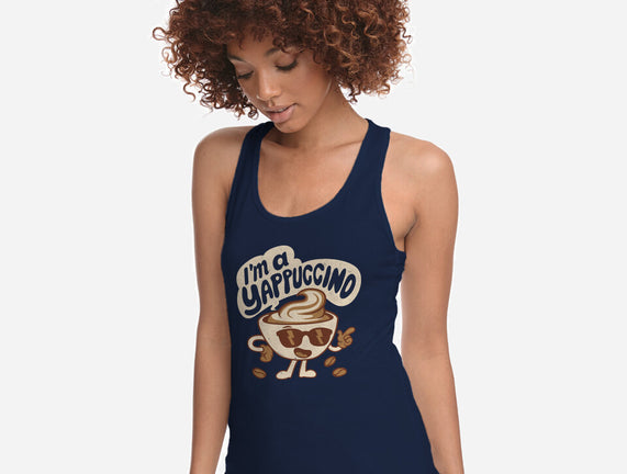I'm A Yappuccino