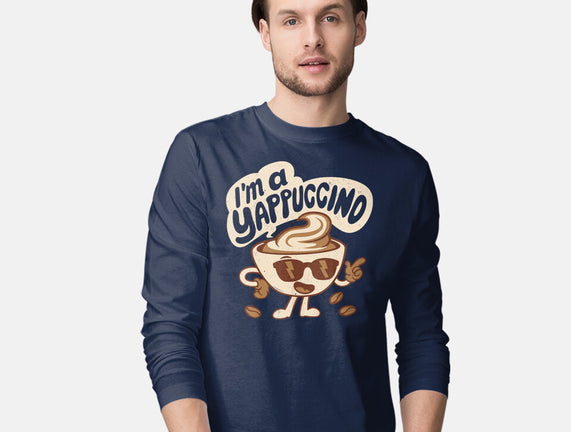 I'm A Yappuccino
