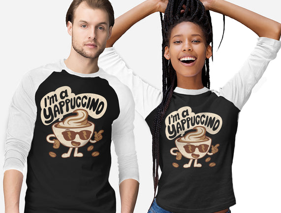 I'm A Yappuccino