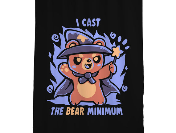 I Cast The BEAR Minimum