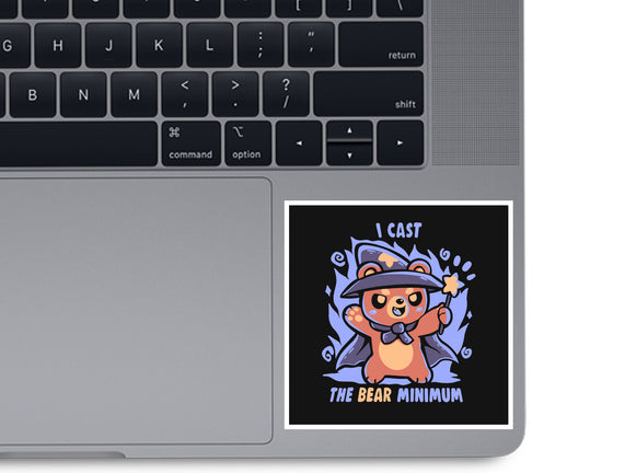 I Cast The BEAR Minimum