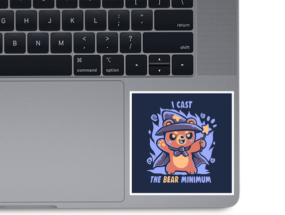 I Cast The BEAR Minimum