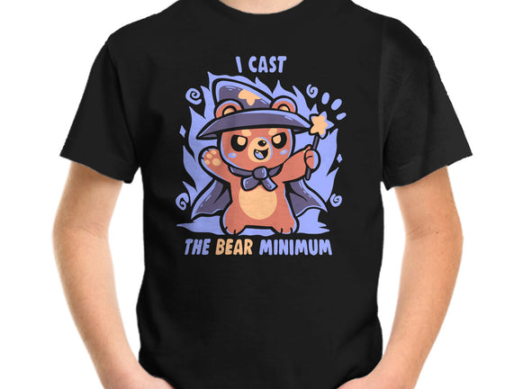 I Cast The BEAR Minimum