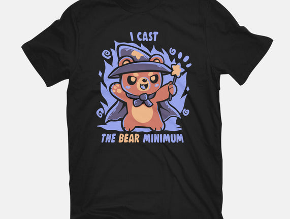 I Cast The BEAR Minimum